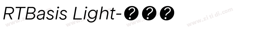 RTBasis Light字体转换 RTBasis Light字体转换